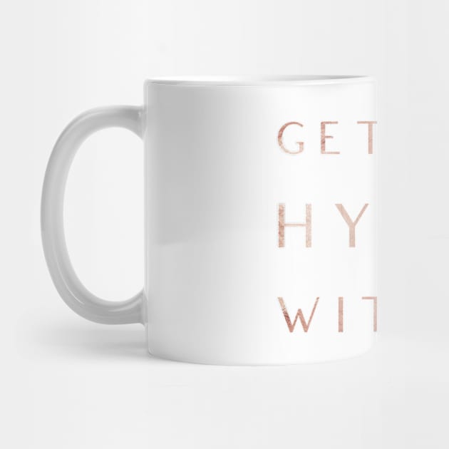 Getting Hygge With It, Hygge Living, The Art Of Hygge, Humourous Design TShirt for Cozy Days by Style Conscious